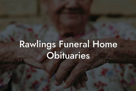 house-rawlings funeral home obituaries|house rawlings funeral home obits london ky.